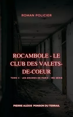 Rocambole - Le Club des Valets-de-coeur