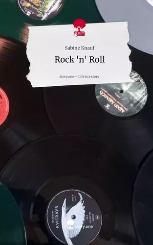 Rock 'n' Roll. Life is a Story - story.one