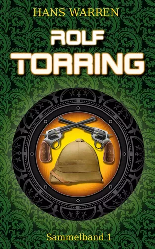 Rolf Torring - Sammelband 1