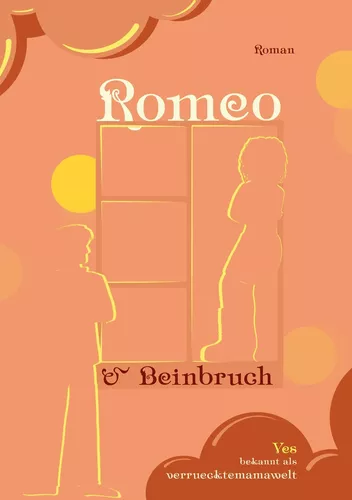 Romeo und Beinbruch
