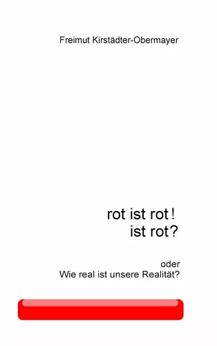 rot ist rot! ist rot?