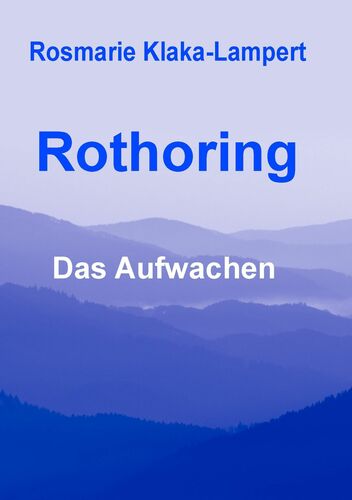 Rothoring