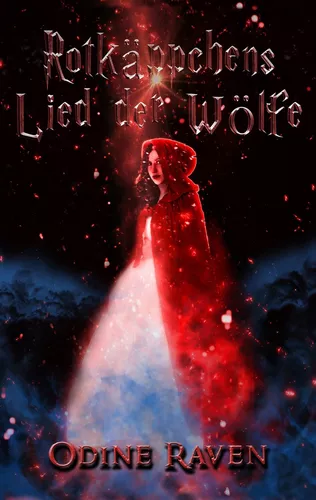 Rotkäppchens Lied der Wölfe