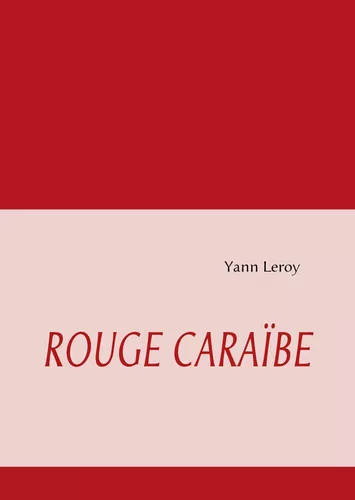 Rouge Caraïbe