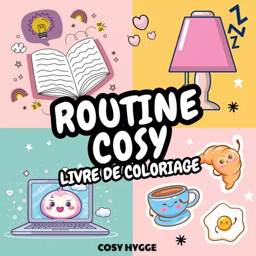 Routine Cosy