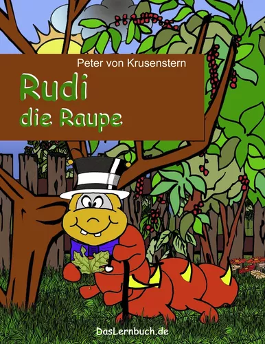 Rudi die Raupe