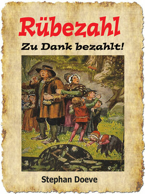 Rübezahl - Zu Dank bezahlt!
