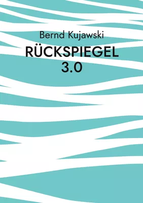 Rückspiegel 3.0