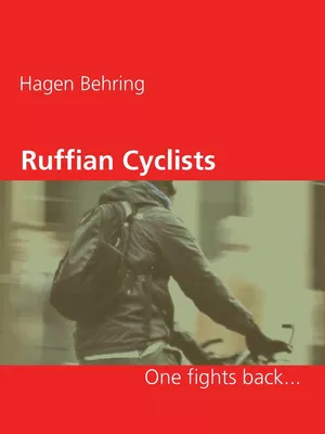Ruffian Cyclists