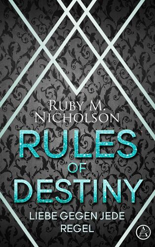 Rules of Destiny