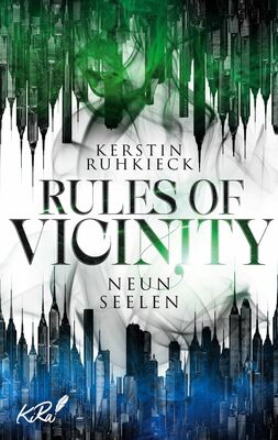 Rules of Vicinity - Neun Seelen