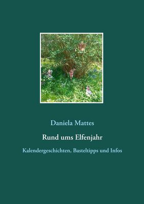 Rund ums Elfenjahr