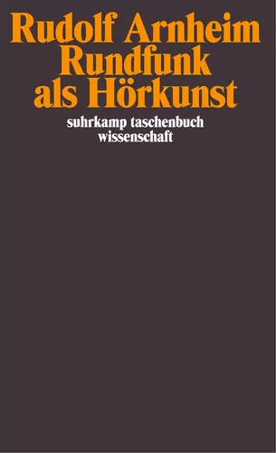 Rundfunk als Hörkunst