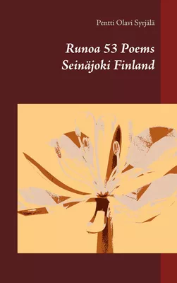 Runoa 53 Poems Seinäjoki Finland