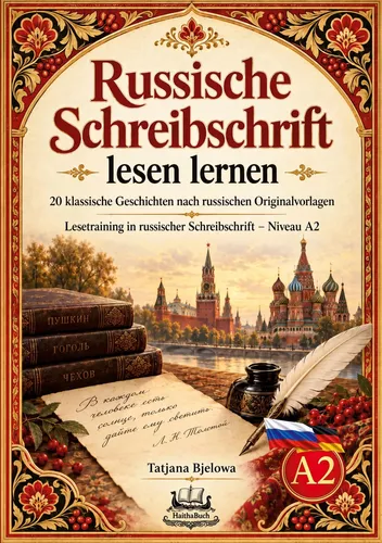 Russische Schreibschrift lesen lernen