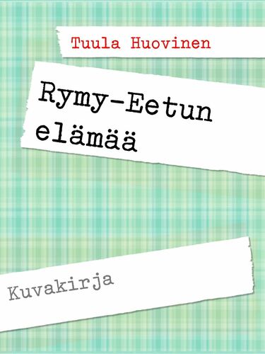 Rymy-Eetun elämää