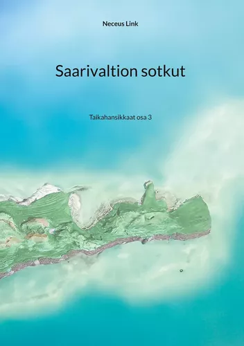 Saarivaltion sotkut