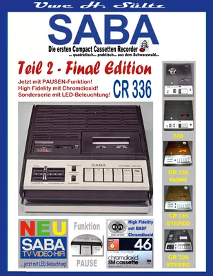 SABA - Die ersten Compact Cassetten Recorder - Teil 2: FINAL EDITION