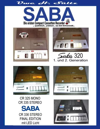 SABA - Die ersten Compact Cassetten Recorder