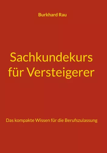 Sachkundekurs für Versteigerer