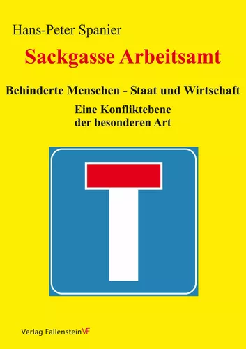 Sackgasse Arbeitsamt