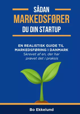 Sådan markedsfører du din startup