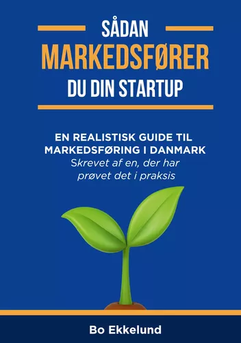 Sådan markedsfører du din startup