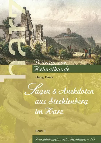 Sagen und Anekdoten aus Stecklenberg im Harz