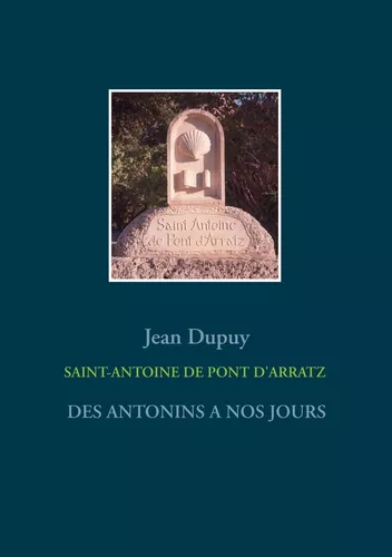 SAINT-ANTOINE  DE PONT D'ARRATZ