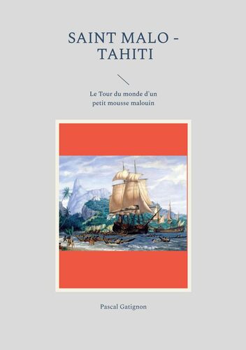 Saint Malo - Tahiti