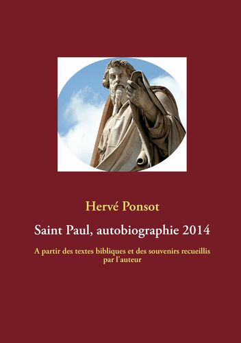 Saint Paul, autobiographie 2014