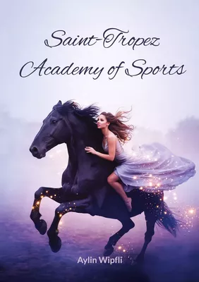 Saint-Tropez Academy of Sports