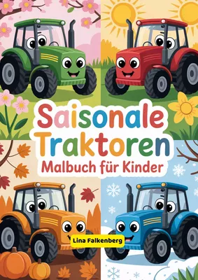 Saisonale Traktoren Malbuch für Kinder