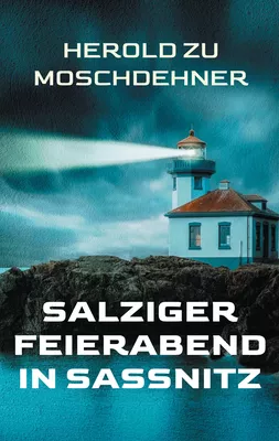 Salziger Feierabend in Sassnitz