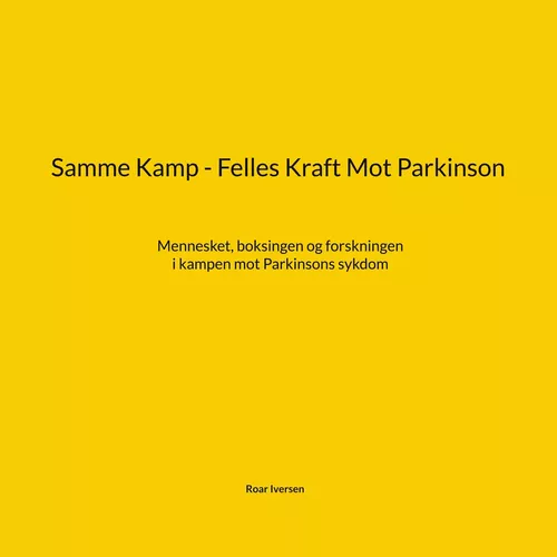 Samme Kamp - Felles Kraft Mot Parkinson