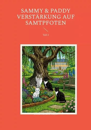 Sammy & Paddy  Verstärkung auf Samtpfoten
