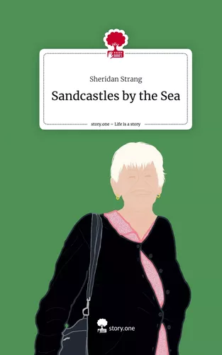Sandcastles by the Sea. Life is a Story - story.one
