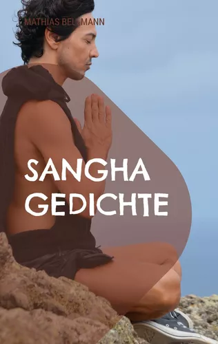 Sangha Gedichte