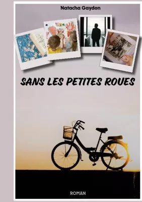 Sans les petites roues