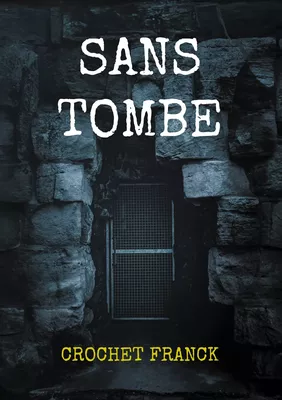 Sans tombe