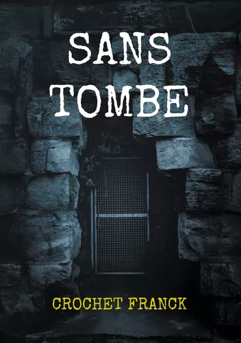 Sans tombe