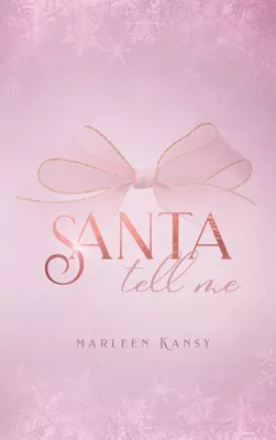 Santa Tell Me