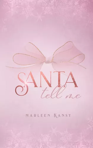 Santa Tell Me