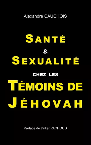 Santé et Sexualité chez les Témoins de Jéhovah