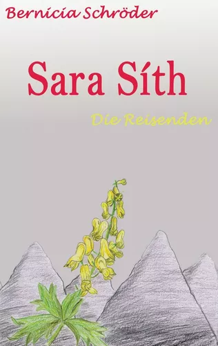Sara Síth - Die Reisenden