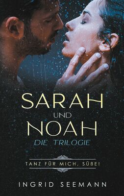Sara und Noah - Die Trilogie
