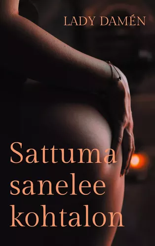 Sattuma sanelee kohtalon