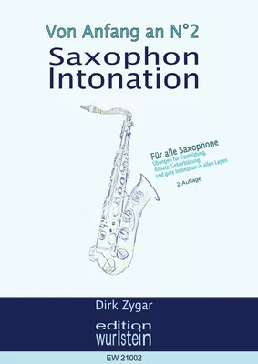 Saxophon Intonation: Für alle Saxophone