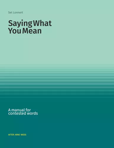 Saying What You Mean