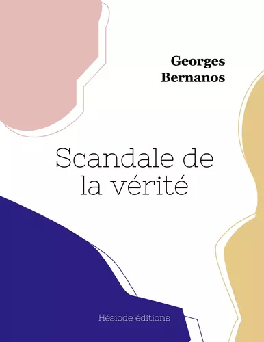 Scandale de la vérité (grand format)